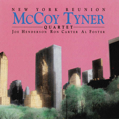McCoy Tyner - New York Reunion - Pink 2LP (Colored Vinyl, Pink) (Preorder: Ships June 20, 2025) ; VINYLGLOB