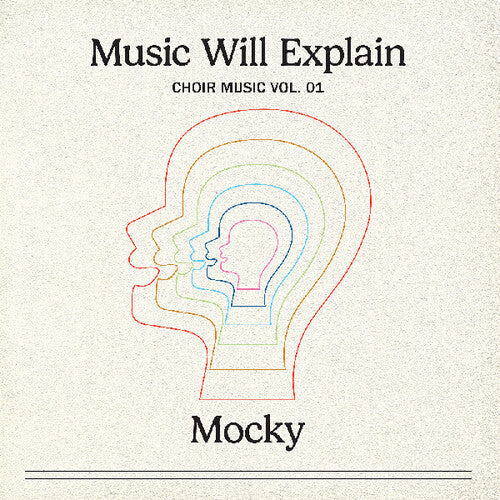Mocky - Music Will Explain (choir Music Vol. 1) LP (Preorder: Ships June 27, 2025) ; VINYLGLOB