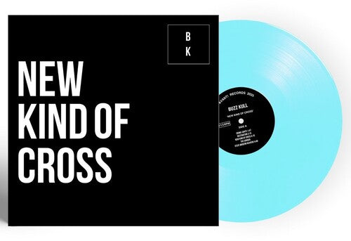 Buzz Kull - A New Kind Of Cross - Ice Blue Clear Vinyl LP (United Kingdom - Import, Clear Vinyl, Blue) (Preorder: Ships June 06, 2025) ; VINYLGLOB