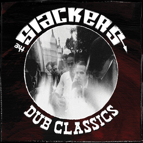 The Slackers - Dub Classics LP (Preorder: Ships July 11, 2025) ; VINYLGLOB