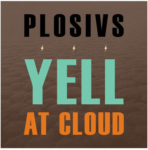Plosivs - Yell At Cloud CD ; VINYLGLOB