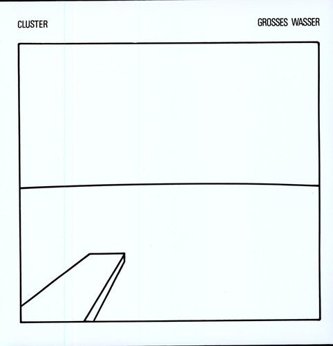 Cluster - Grosses Wasser LP [Vinyl]