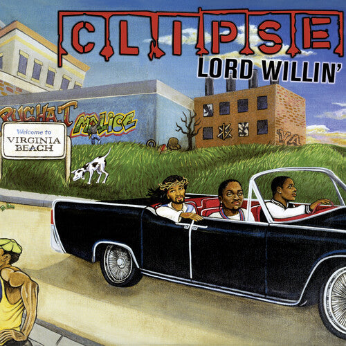 Clipse - Lord Willin' LP [Vinyl]