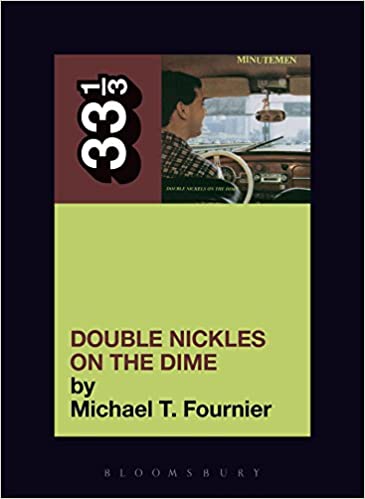 33 1/3 Book - Minutemen - Double Nickels on the Dime [Vinyl]