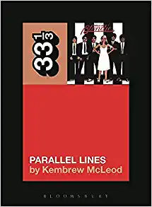 33 1/3 Book - Blondie - Parallel Lines [Vinyl]