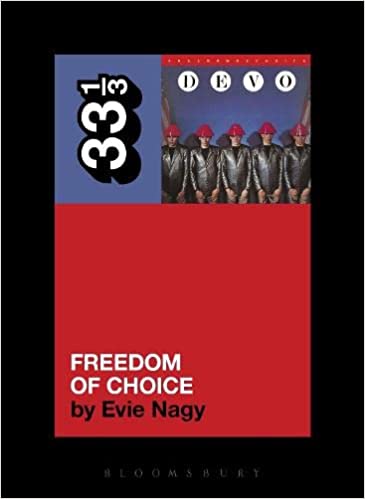 33 1/3 Book - Devo - Freedom of Choice [Vinyl]