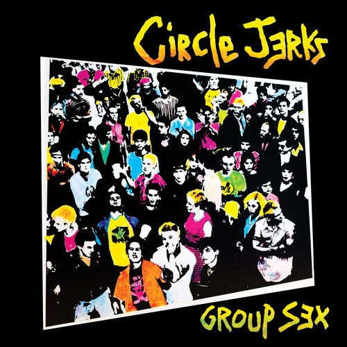 Circle Jerks - Group Sex LP (Anniversary Edition) [Vinyl]