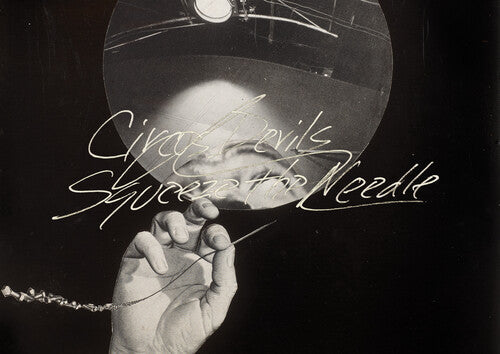 Circus Devils - Squeeze The Needle LP [Vinyl]