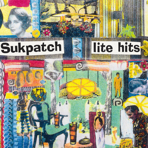 Sukpatch - Lite Hits LP  (Preorder: Ships June 27, 2025) ; VINYLGLOB