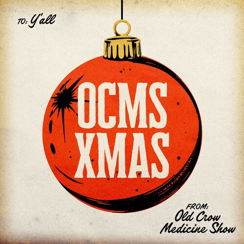Old Crow Medicine Show - Ocms Xmas LP (Green Colored Vinyl, Indie Exclusive) (Preorder: Ships November 21, 2025) ; VINYLGLOB