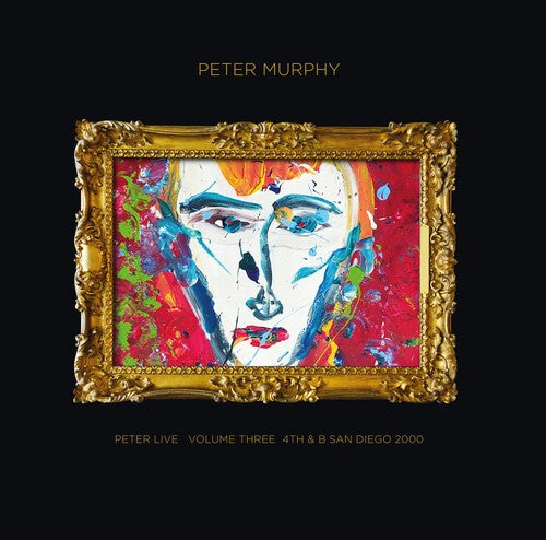 Peter Murphy - Peter Live Volume Three: 4th & B San Diego 2000 2LP (Preorder: Ships December 12, 2025) ; VINYLGLOB