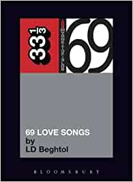 33 1/3 Book - The Magnetic Fields - 69 Love Songs [Vinyl]