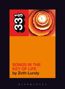 33 1/3 Book - Stevie Wonder - Songs in the Key of Life by Zeth Lundy [Vinyl]