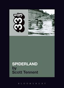 33 1/3 Book - Slint - Spiderland by Scott Tennent [Vinyl]