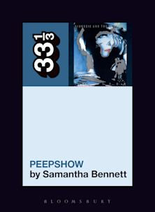 33 1/3 Book - Siouxsie & The Banshees - Peepshow by Samantha Bennett [Vinyl]