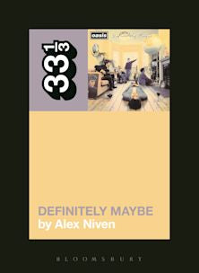 33 1/3 Book - Oasis - Definitely Maybe Alex Niven [Vinyl]