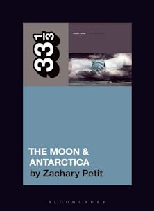 33 1/3 Book - Modest Mouse - The Moon & Antarctica by Zachary Petit [Vinyl]