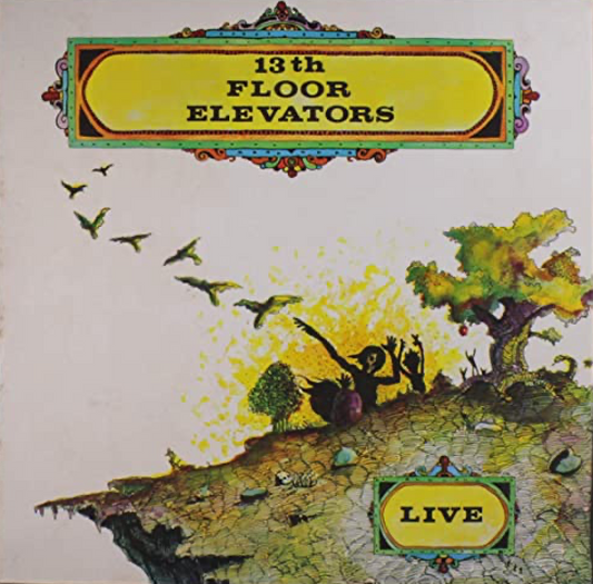 13th Floor Elevators - Live LP [Vinyl]