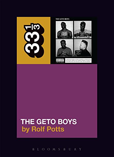 33 1/3 Book - The Geto Boys - The Geto Boys [Vinyl]