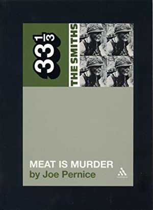 33 1/3 Book - The Smiths - Meat Is Murder [Vinyl]