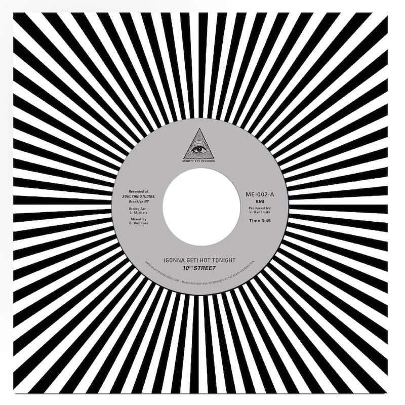 10th Street - (Gonna Get) Hot Tonight b/w Hot Tonight (Part II) 7" [Vinyl]
