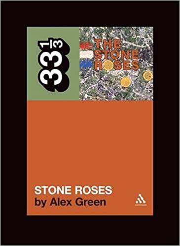 33 1/3 Book - The Stone Roses - The Stone Roses [Vinyl]